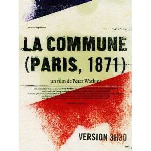  Commune (Paris 1871) La (2000) 27 x 40 Movie Poster French 