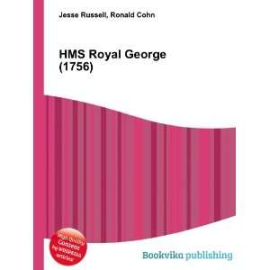  HMS Royal George (1756): Ronald Cohn Jesse Russell: Books