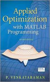 Applied Optimization with MATLAB Programming, (047008488X), P 