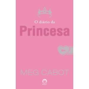  Diario da Princesa (Em Portugues do Brasil) (9788501062901 