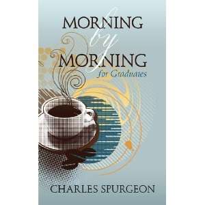   by Morning for Graduates [Paperback] Charles Haddon Spurgeon Books