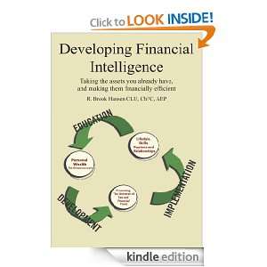 Developing Financial Intelligence Taking the assets you already have 