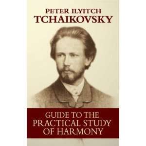  Practical Study of Harmony[ GUIDE TO THE PRACTICAL STUDY OF HARMONY 