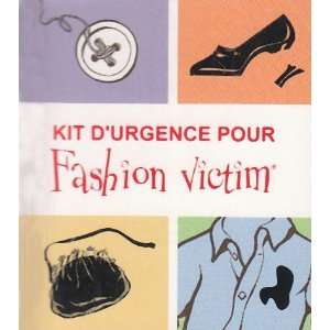  kit durgence pour fashion victim (9782848971025 