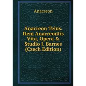  Vita, Opera & Studio J. Barnes (Czech Edition) Anacreon Books