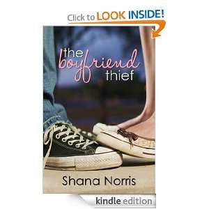 The Boyfriend Thief Shana Norris  Kindle Store