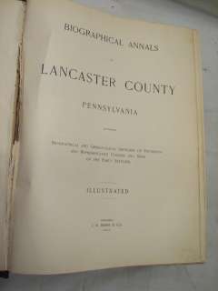 LANCASTER COUNTY PA BIOGRAPHICAL ANNALS ANTIQUE BOOK  