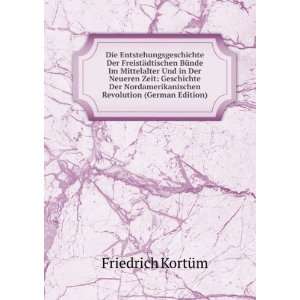   Revolution (German Edition) Friedrich KortÃ¼m  Books