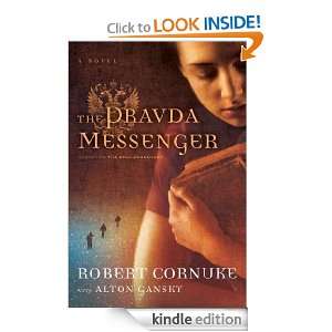 The Pravda Messenger Robert Cornuke, Alton Gansky  Kindle 