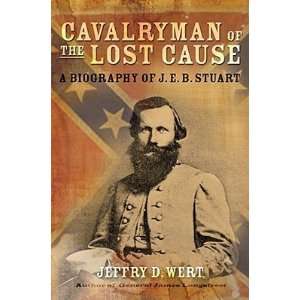   Lost Cause A Biography of J. E. B. Stuart (Hardcover)  N/A  Books