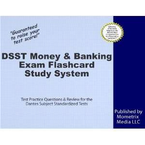  DSST Money and Banking Exam Flashcard Study System DSST 