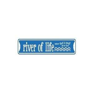  Street Sign River Of Life