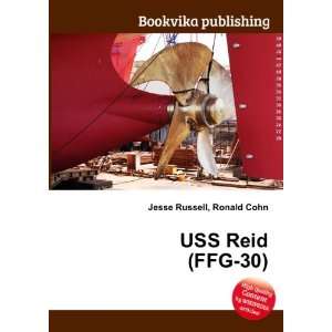  USS Reid (FFG 30) Ronald Cohn Jesse Russell Books