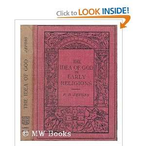  The Idea of God in Early Religions F.B. Jevons Books