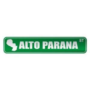   ALTO PARANA ST  STREET SIGN CITY PARAGUAY