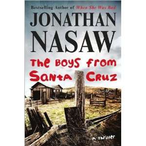  Jonathan NasawsThe Boys from Santa Cruz A Thriller (E. L 