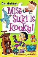   Miss Suki Is Kooky (My Weird School Series #17) by 