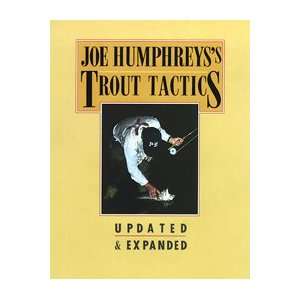  Joe Humphreyss Trout Tactics Book 