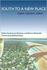 South to a New Place Region, Literature, Culture, (0807128406 