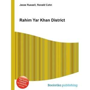  Rahim Yar Khan District: Ronald Cohn Jesse Russell: Books