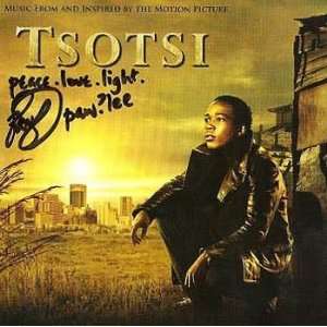 Tsotsi   Music From and Inspired by the Film (AUTOGRAPHED by 