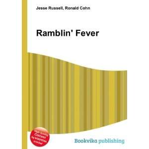  Ramblin Fever Ronald Cohn Jesse Russell Books