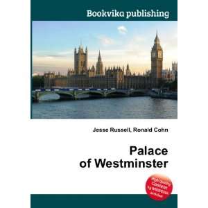  Palace of Westminster Ronald Cohn Jesse Russell Books