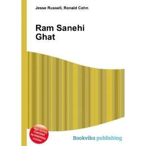  Ram Sanehi Ghat Ronald Cohn Jesse Russell Books