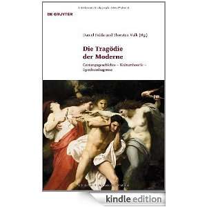 Die Tragödie der Moderne (Klassik Und Moderne) (German Edition 