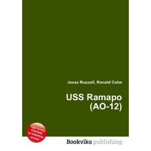  USS Ramapo (AO 12) Ronald Cohn Jesse Russell Books