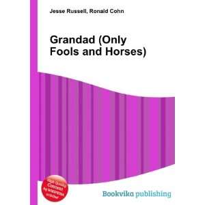  Grandad (Only Fools and Horses) Ronald Cohn Jesse Russell Books