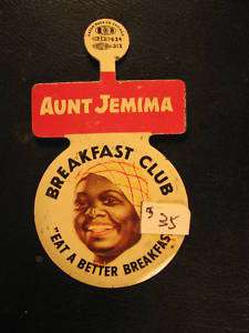 Aunt Jemima Breakfast Club Pinback  