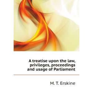   usage of Parliament [electronic resource] May Thomas Erskine Books