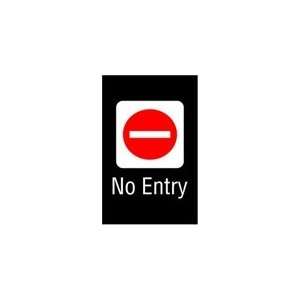  No Entry Sign Insert (14)