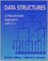 Data Structures A Pseudocode Richard F. Gilberg