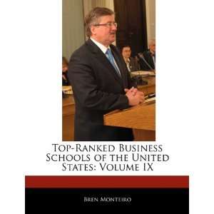  Top Ranked Business Schools of the United States Volume 
