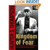 Kingdom of Fear Loathsome Secrets of a Star Crossed Child in the 