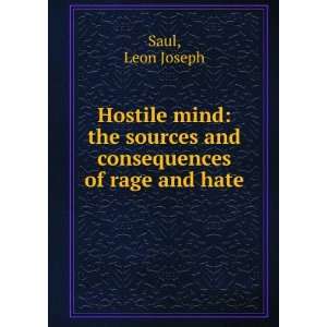  Hostile mind the sources and consequences of rage and 
