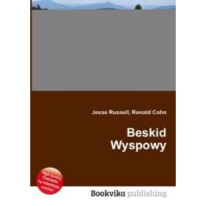  Beskid Wyspowy Ronald Cohn Jesse Russell Books