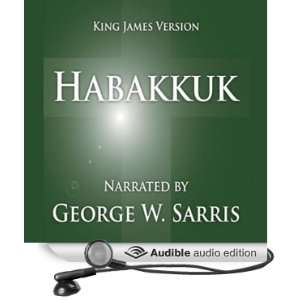  The Holy Bible   KJV: Habakkuk (Audible Audio Edition 