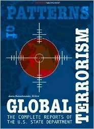 Patterns of Global Terrorism 1985 2005, U. S. Department of State 