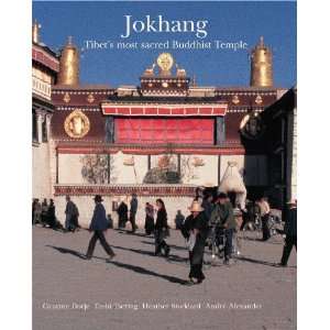  Jokhang Tibets Most Sacred Buddhist Temple [Hardcover 