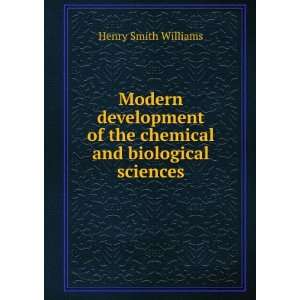   and biological sciences Henry Smith, 1863 1943 Williams Books