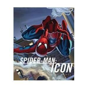  Movie/Television Books: Spider Man The Icon The Life and 