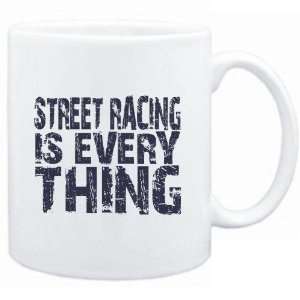  Mug White  Street Racing is everything  Hobbies Sports 