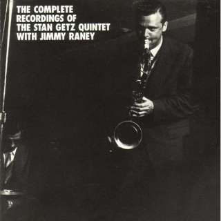   The Stan Getz Quintet With Jimmy Raney: Stan Getz Quintet, Jimmy Raney