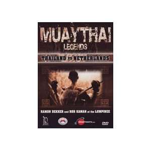   Legends of Muay Thai   Thailand Vs. Netherlands DVD