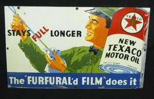 Texaco Motor Oil STAYS FULL LONGER Tin Advertising Sign  