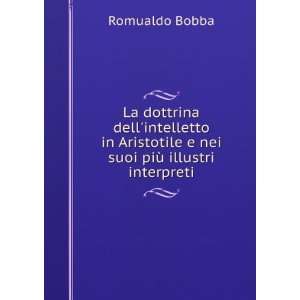   nei suoi piÃ¹ illustri interpreti Romualdo Bobba Books