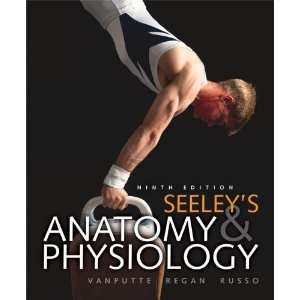  Loose Leaf Version of Seeleys Anatomy & Physiology [Loose 